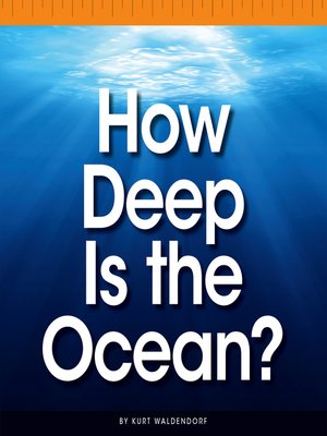 cover image of How Deep Is the Ocean?